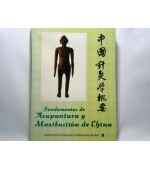 Fundamentos de Acupunctura y Moxibustion de China (cod C58)